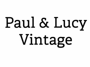 Paul & Lucy Vintage 